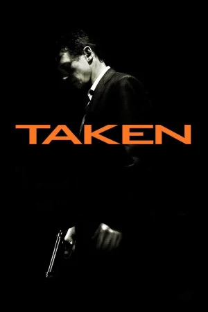 96 Saat – Taken (2008)