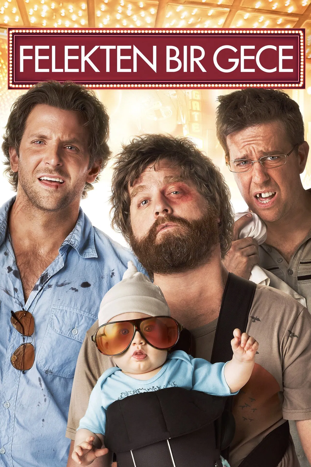 Felekten Bir Gece - The Hangover (2009) 2009, Bradley Cooper, Ed Helms, Jeffrey Tambor, Justin Bartha, Ken Jeong, Komedi, Todd Phillips, Zach Galifianakis