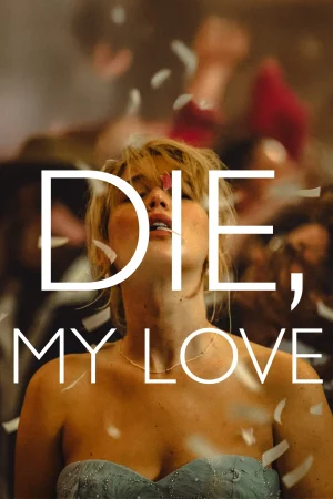 Geber Aşkım – Die My Love (2025)