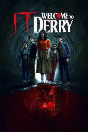 IT: Welcome to Derry (2025- )