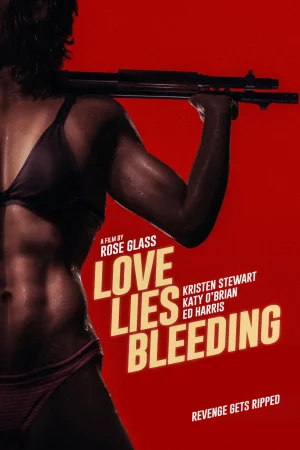 Love Lies Bleeding (2014)