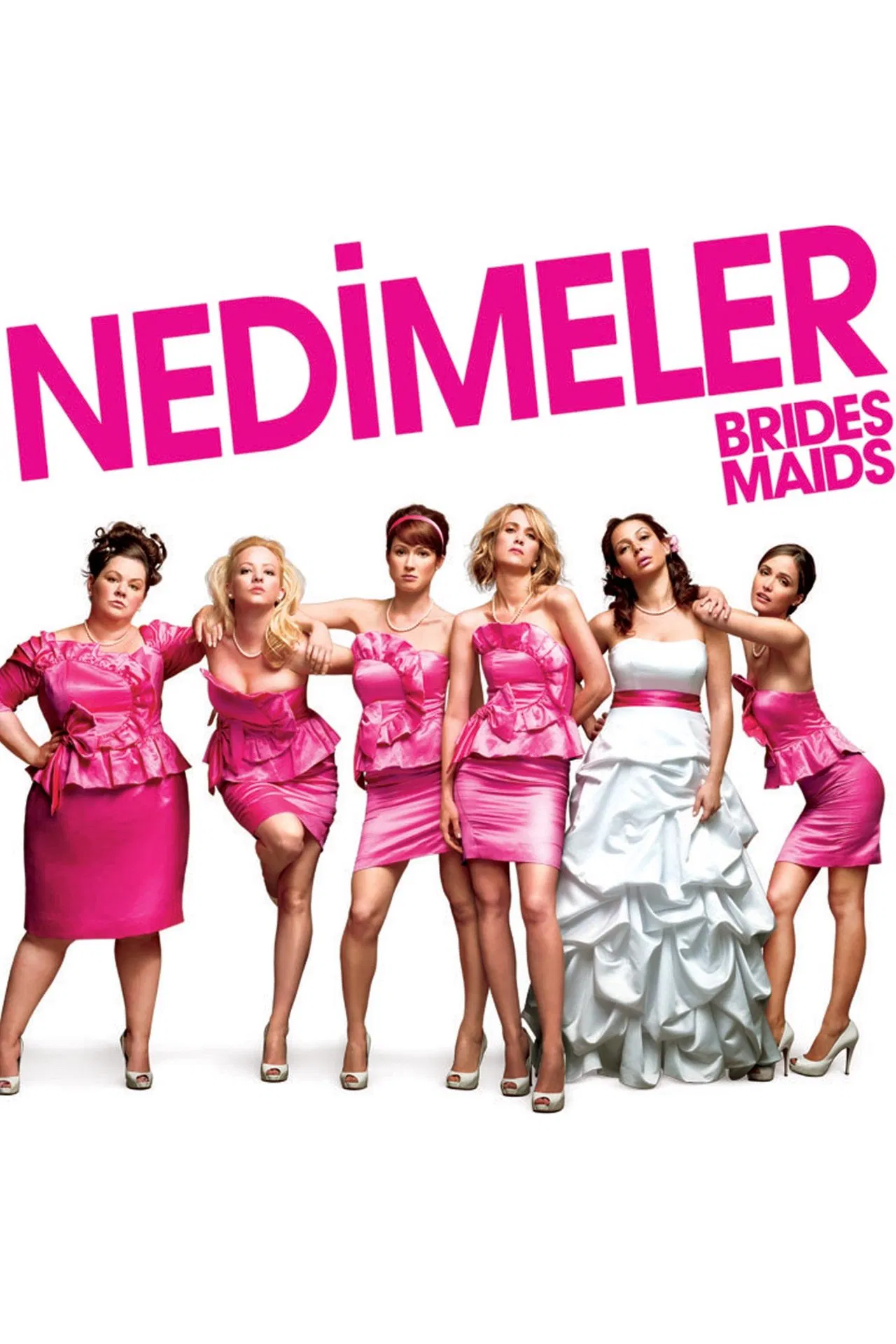 Nedimeler - Bridesmaids (2011) 2011, Komedi, Kristen Wiig, Maya Rudolph, Paul Feig, Terry Crews