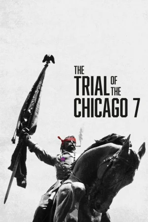 The Trial Of The Chicago 7 (2020)