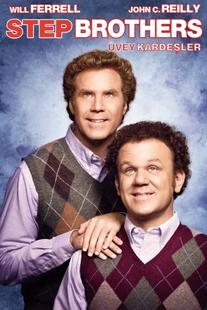 Üvey Kardeşler – Step Brothers (2008)