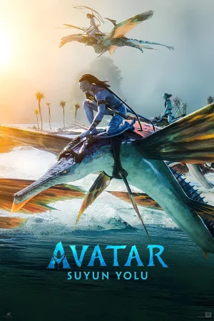Avatar: Suyun Yolu – Avatar: The Way of Water (2022)
