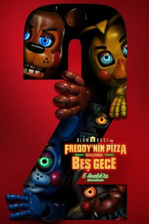 Freddy’nin Pizza Dükkanında Beş Gece 2 – Five Nights at Freddy’s 2 (2025)