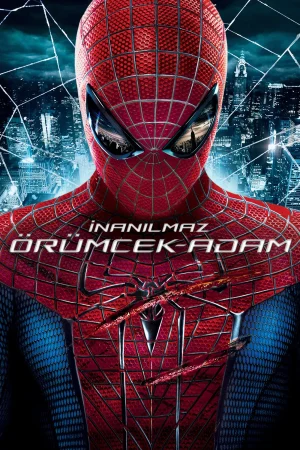 İnanılmaz Örümcek Adam – The Amazing Spider-Man (2012)