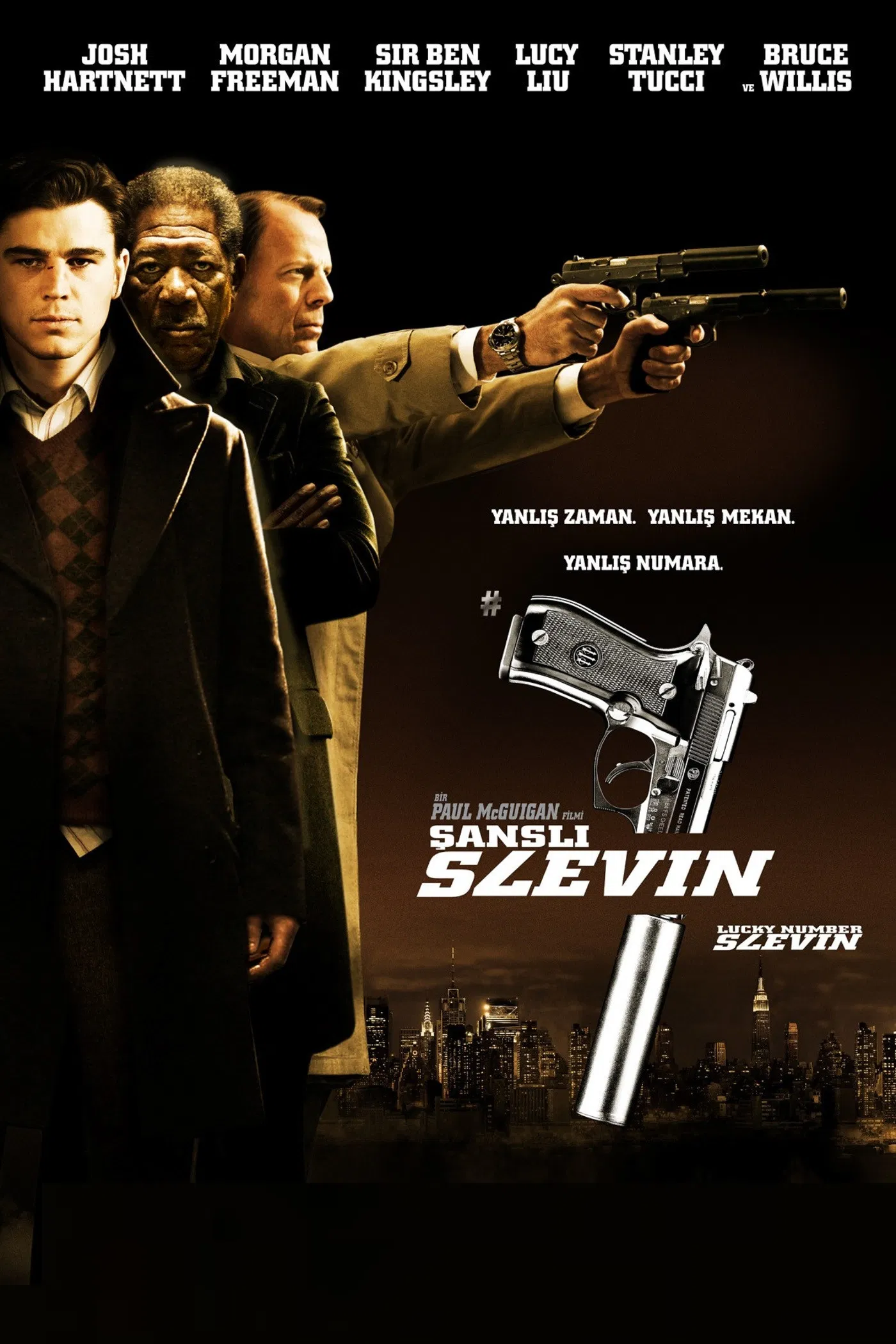 Şanslı Slevin - Lucky Number Slevin (2006) 2006, Ben Kingsley, Bruce Willis, Dram, Gerilim, Jason Smilovic, Josh Hartnett, Lucy Liu, Mcihael Rubenfeld, Mrogan Freeman, Paul McGuigan, Peter Outerbridge, Stanley Tucci, Suç