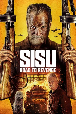 Sisu 2 – Sisu: Road to Revenge (2025)