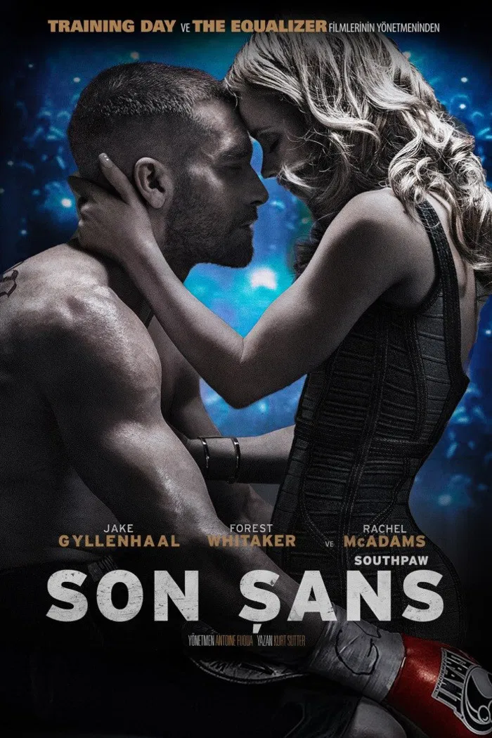 Son Şans - Southpaw (2015) 10 Son Şans - Southpaw (2015) 2015, 50 Cent, Aksiyon, Antoine Fuqua, Dram, Forest Whitaker, Jake Gyllenhaal, Kurt Sutter, Naomie Harris, Oona Laurence, Rachel McAdams, Skylan Brooks, Spor, Victor Ortiz