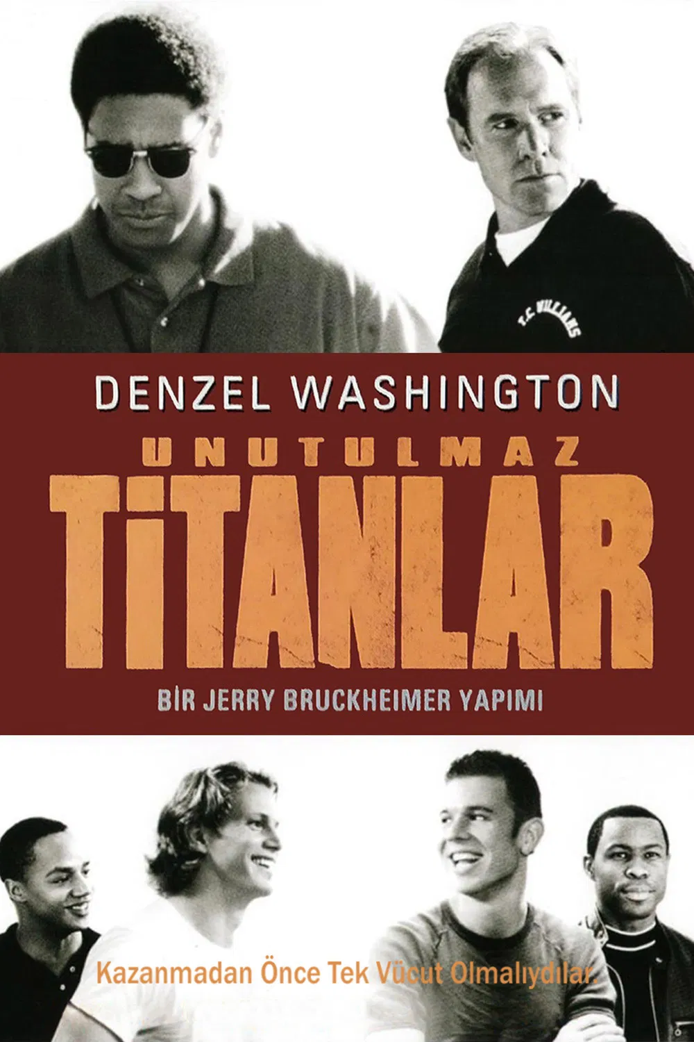 Unutulmaz Titanlar - Remember The Titans (2000) 2000, Biyografi, Boaz Yakin, Denzel Washington, Donald Faison, Dram, Ethan Suplee, Gregory Allen Howard, Kip Pardue, Komedi, Ryan Hurst, Spor, Will Patton, Wood Harris