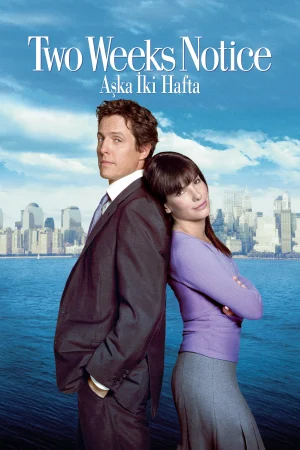 Aşka İki Hafta – Two Weeks Notice (2002)