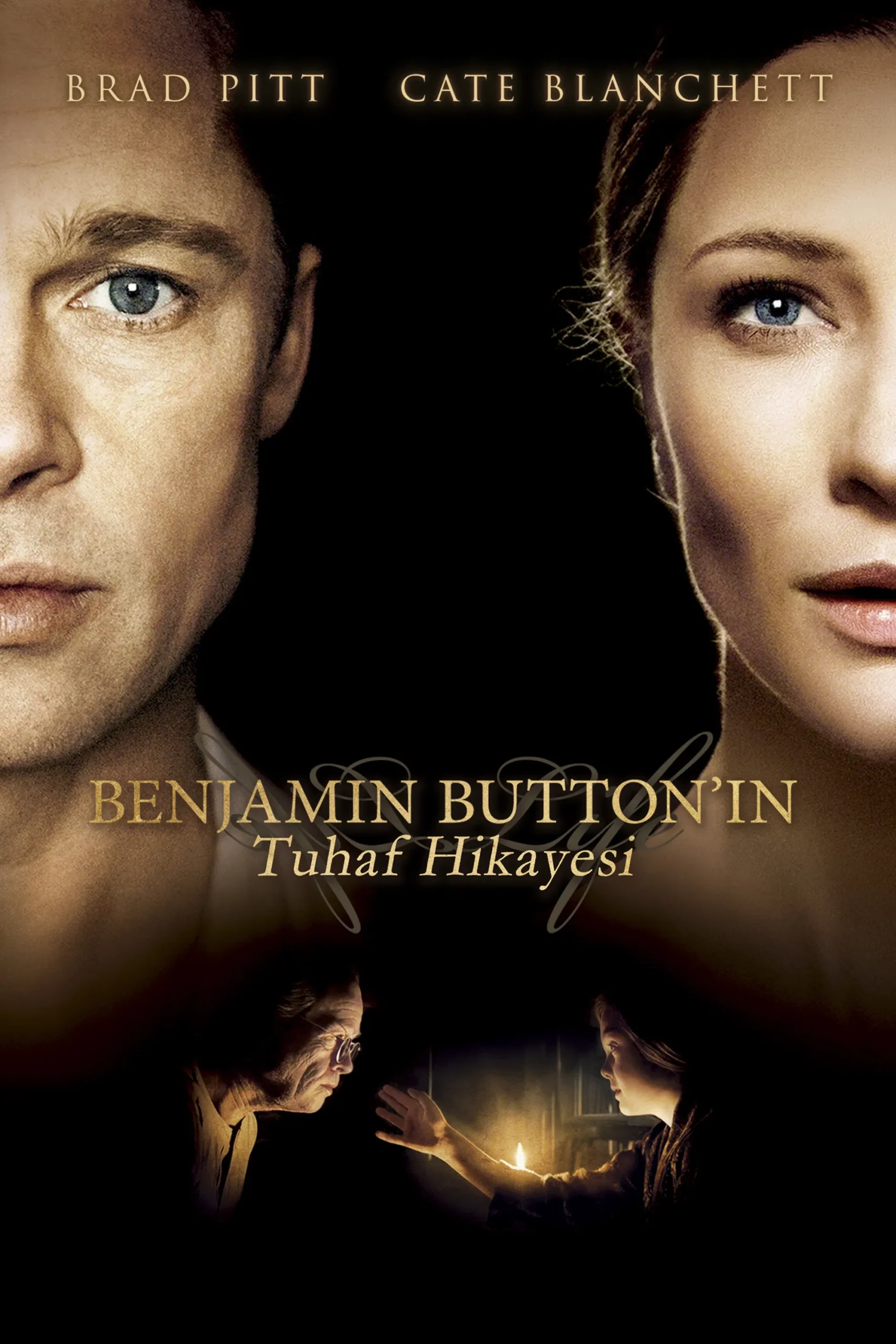 Benjamin Button'ın Tuhaf Hikayesi filminin Türkçe afişidir.