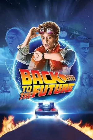Geleceğe Dönüş – Back to the Future (1985)