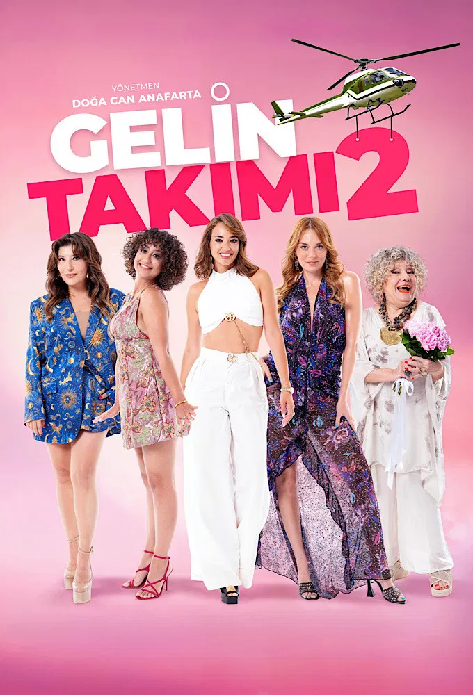 Gelin Takımı 2 (2025) 2025, Ayşe Balibey Tanıl, Baran Bölükbaşı, Doğa Can Anafarta, Ecem Erkek, Emrah Altıntoprak, Fırat Çelik, Komedi, Mehmet Günsür, Nilperi Şahinkaya, Şebnem Bozoklu, Seda Bakan