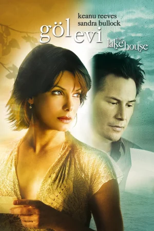 Göl Evi – The Lake House (2006)
