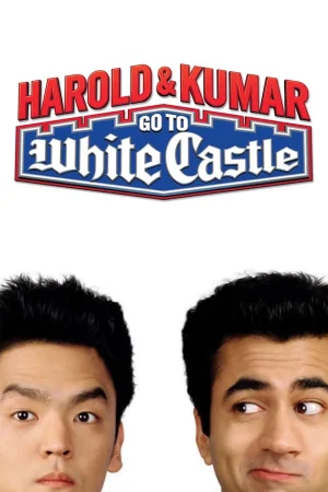 Harold ve Kumar – Harold & Kumar Go to White Castle (2004)