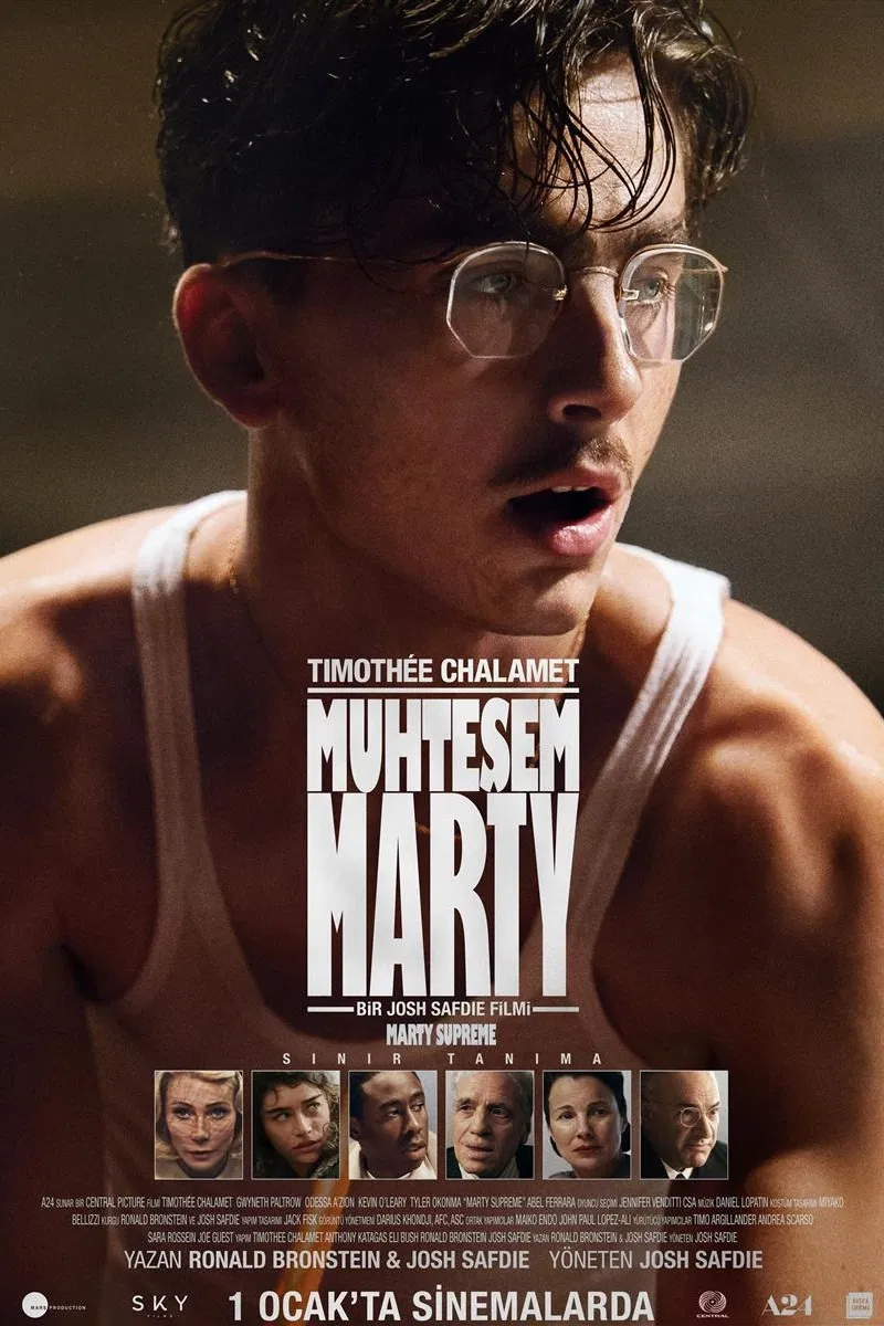 Muhteşem Marty - Marty Supreme (2025) 8 Muhteşem Marty - Marty Supreme (2025) 2025, Dram, Gwyneth Paltrow, Larry 'Ratso' Sloman, Mariann Tepedino, Odessa A'zion, Ralph Colucci, Spor, Timothée Chalamet