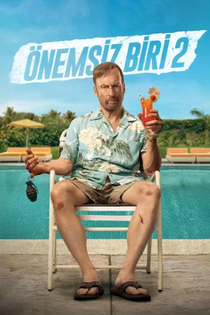 Önemsiz Biri 2 – Nobody 2 (2025)