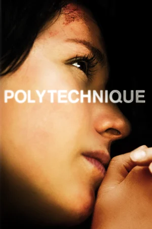 Politeknik – Polytechnique (2009)