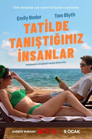 Tatilde Tanıştığımız İnsanlar – People We Meet on Vacation (2026)