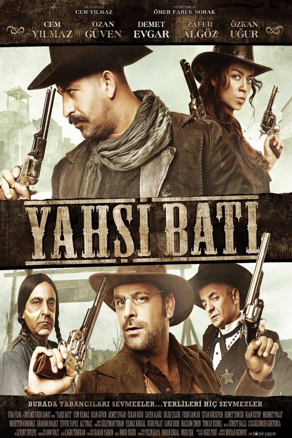 Yahşi Batı (2009) yerli filminin güzel posteri.