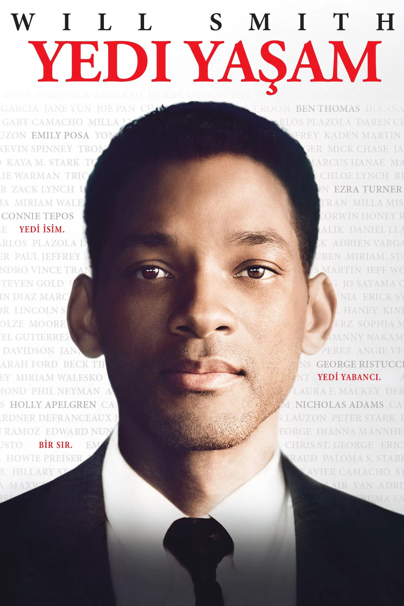 Yedi Yaşam - Seven Pounds (2008) 6 Yedi Yaşam filminin Türkçe afişidir.