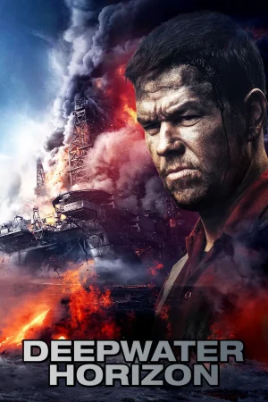 Deepwater Horizon: Büyük Felaket (2016)