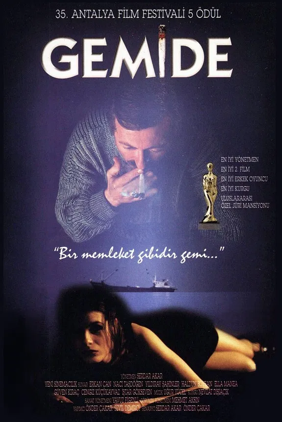Gemide - On Board (1998) 7 Gemide - On Board (1998) 1998, Dram, Erkan Can, Haldun Boysan, Naci Taşdöğen, Önder Çakar, Serdar Akar, Suç, Yıldıray Şahinler