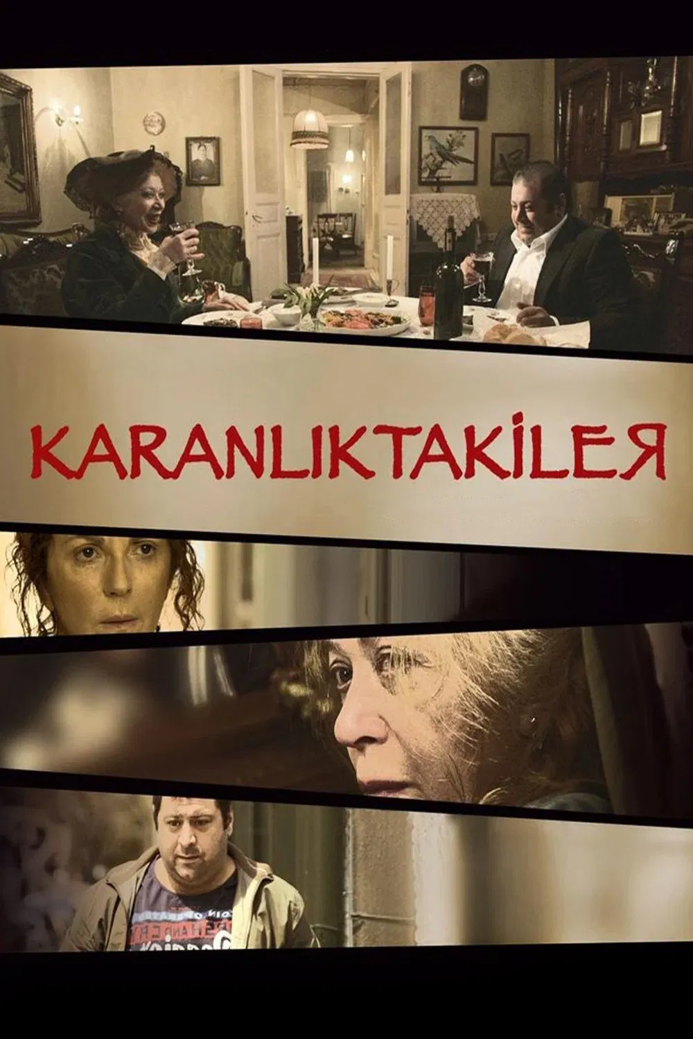 Karanlıktakiler - In Darkness (2009) 2009, Çağan Irmak, Derya Alabora, Dram, Durul Bazan, Erdem Akakçe, Gerilim, Meral Çetinkaya