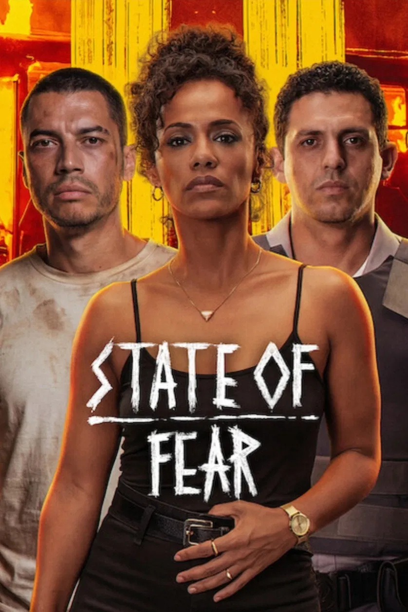 State of Fear (2026) 2026, Aksiyon, David Santos, Dram, Hermila Guedes, Julia Furrer, Naruna Costa, Pedro Morelli, Seu Jorge, Suç