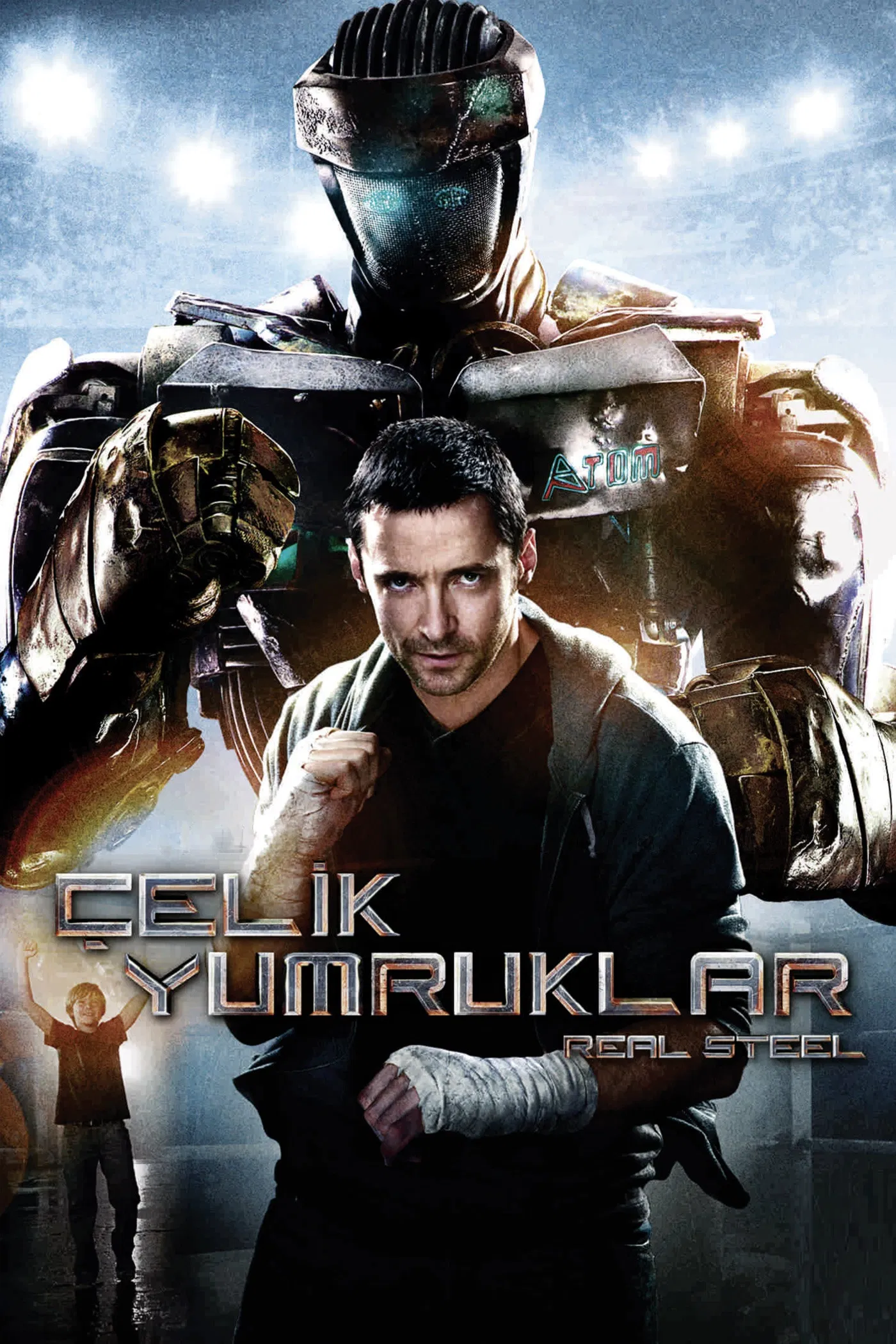 Çelik Yumruklar - Real Steel (2011) 2011, Aksiyon, Anthony Mackie, Bilim Kurgu, Dakota Goyo, Dan Gilroy, Dram, Evangeline Lilly, Hope Davis, Hugh Jackman, James Rebhorn, John Gatins, Karl Yune, Kevin Durand, Richard Matheson, Shawn Levy, Spor