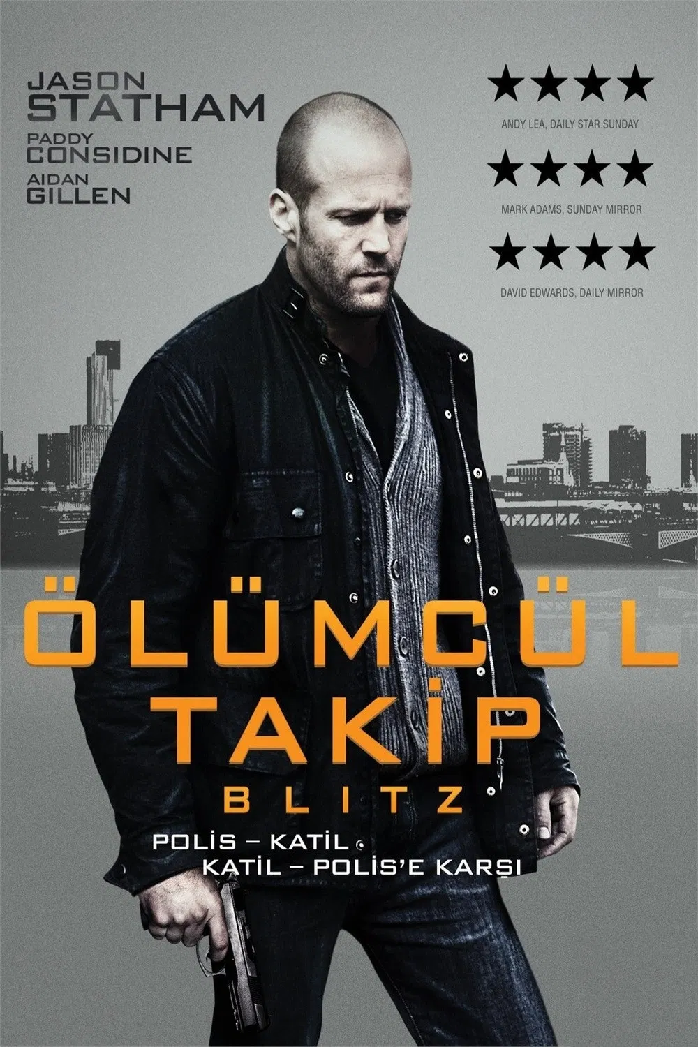 Ölümcül Takip - Blitz (2011) 2011, Aidan Gillen, Aksiyon, Elliott Lester, Gerilim, Gizem, Jason Statham, Ken Bruen, Macera, Nathan Parker, Paddy Considine, Suç, Zawe Ashton