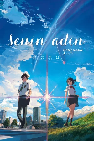 Senin Adın – Your Name (2016)