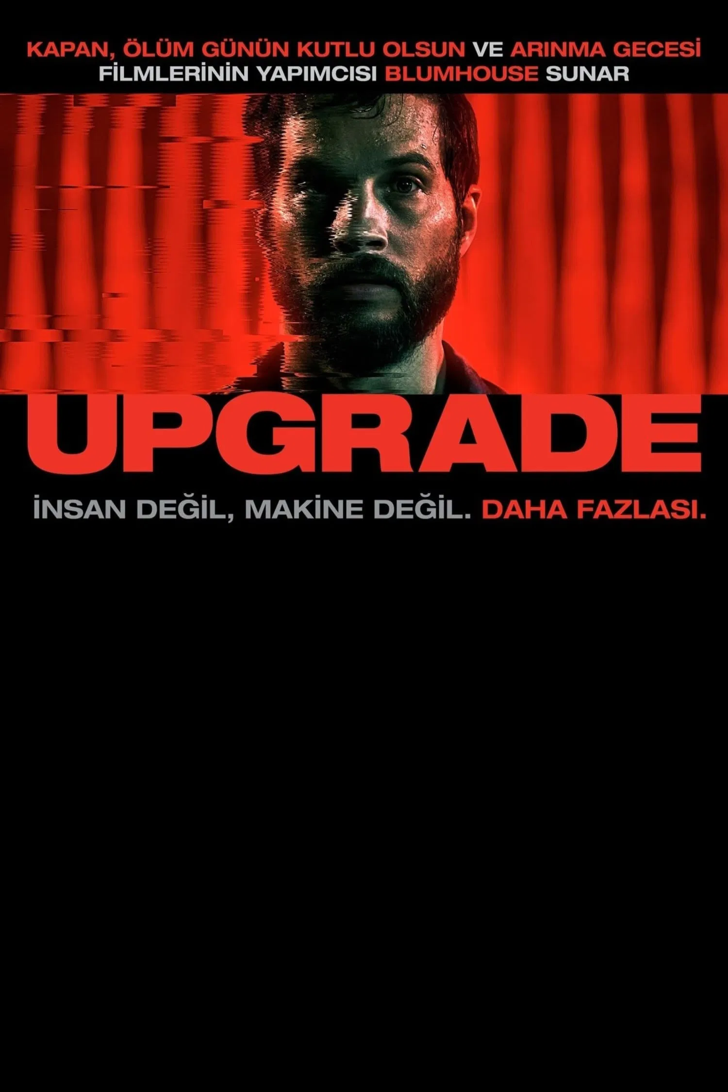 Upgrade (2018) 2018, Abby Craden, Aksiyon, Bilim Kurgu, Gerilim, Harrison Sloan Gilbertson, Leigh Whannell, Logan Marshall-Green, Melanie Vallejo, Steve Danielsen