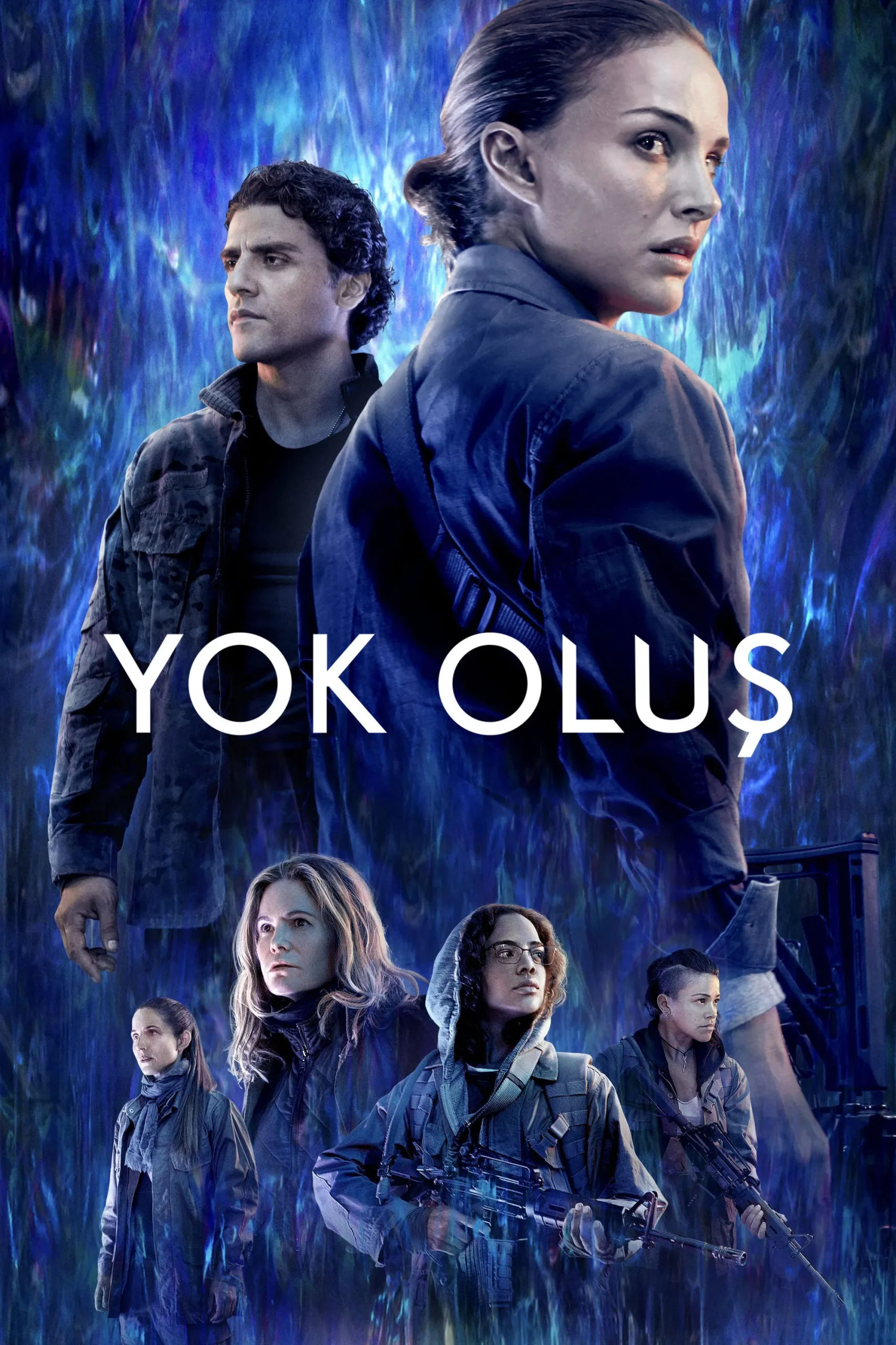 Yok Oluş - Annihilation (2018) 2018, Alex Garland, Benedict Wong, David Gyasi, Dram, Gerilim, Gizem, Jeff VanderMeer, Jennifer Jason Leigh, John Schwab, Korku, Macera, Natalie Portman, Oscar Isaac, Sonoya Mizuno, Tessa Thompson