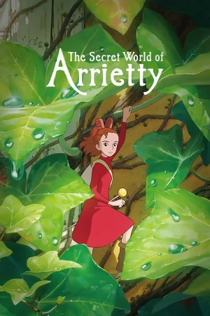Aşırıcılar – The Secret World of Arrietty (2010)
