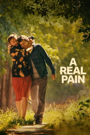 Gerçek Acı – A Real Pain (2024)