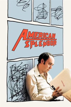 Görkemli Hayatım – American Splendor (2003)