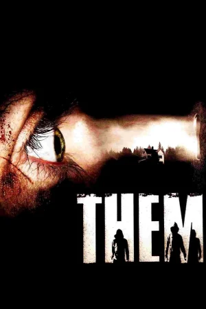 Onlar – Them (2006)