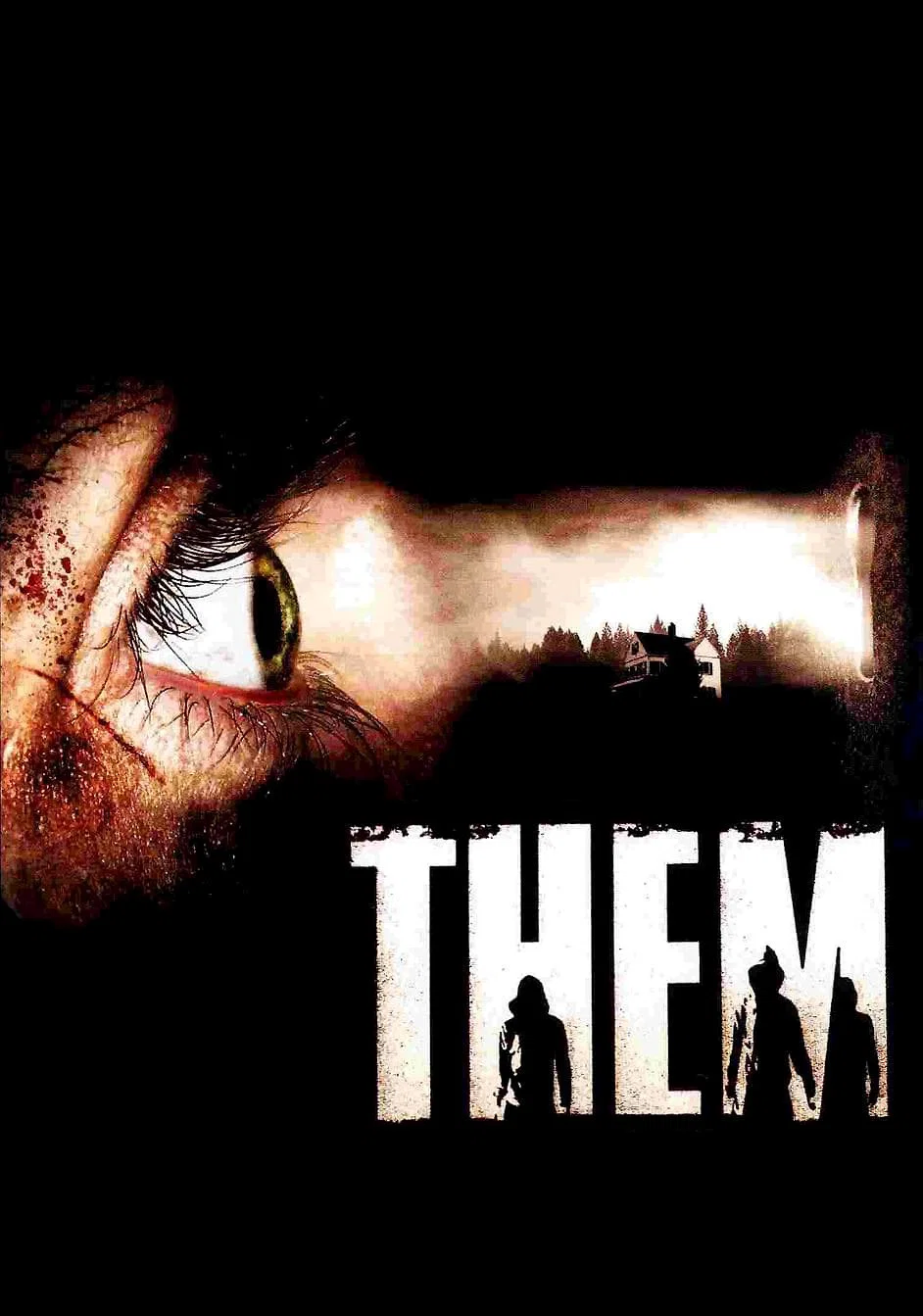 Onlar - Them (2006) 2006, Adriana Mocca, David Moreau, Gerilim, Korku, Maria Roman, Michael Cohen, Olivia Bonamy, Xavier Palud