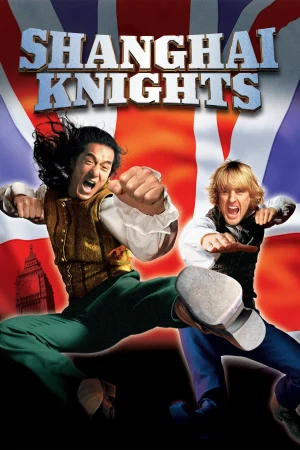 Şangay Şövalyeleri – Shanghai Knights
