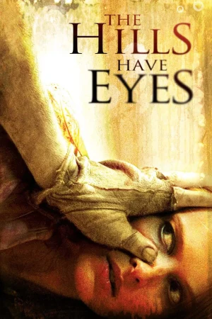Tepenin Gözleri – The Hills Have Eyes (2006)