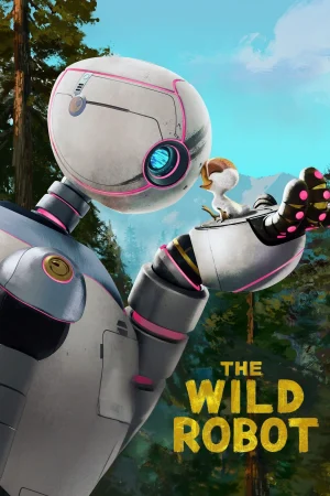 Vahşi Robot – The Wild Robot (2024)