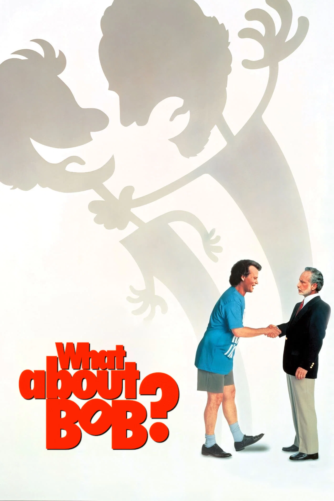 Peki Ya Bob? - What About Bob? (1991) 1990, Alvin Sargent, Bill Murray, Charlie Korsmo, Frank Oz, Julie Hagerty, Komedi, Laura Ziskin, Richard Dreyfuss, Tom Schulman